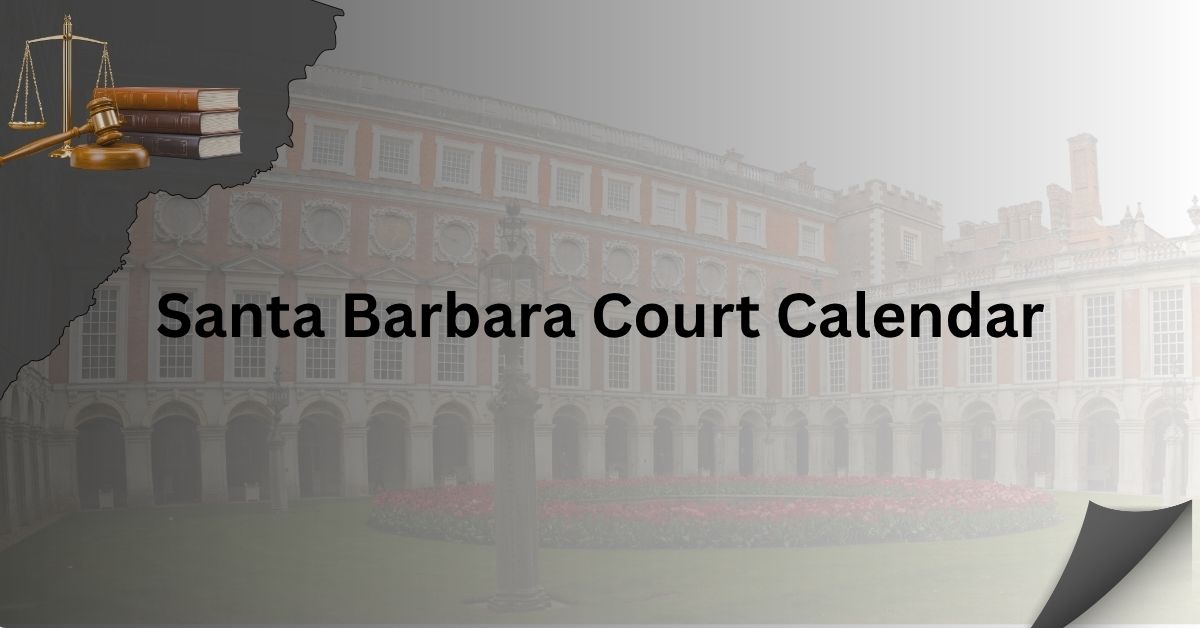 Santa-Barbara-Court-Calendar