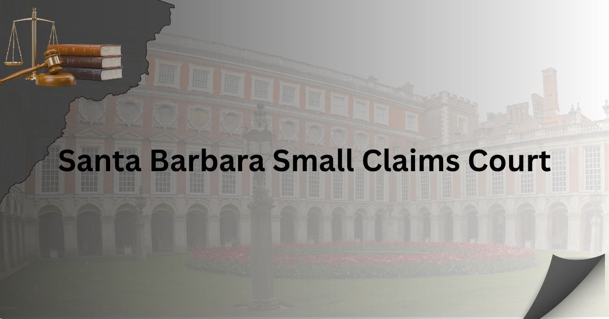 Santa-Barbara-Small-Claims-Court
