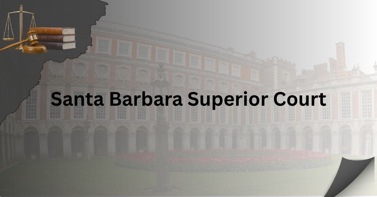 Santa-Barbara-Superior-Court